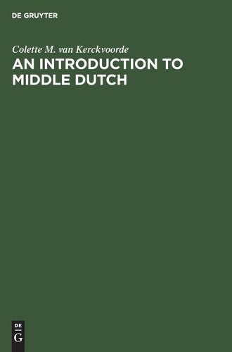 An Introduction to Middle Dutch