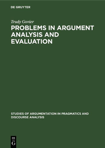 Problems in Argument Analysis and Evaluation