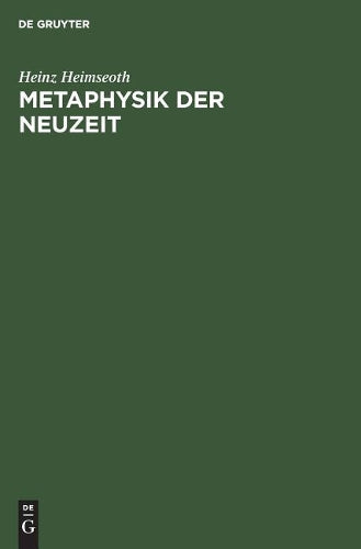 Metaphysik der Neuzeit (German Edition