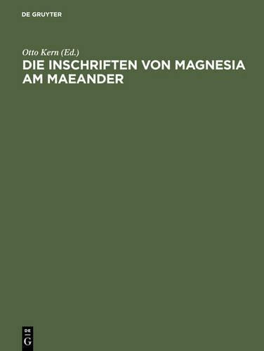Die Inschriften von Magnesia am Maeander (German Edition