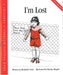 I'm Lost