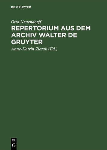 Repertorium aus dem Archiv Walter de Gruyter (German Edition