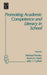 Promoting Academic Competence and Literacy in School