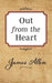 Out from the Heart