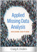 Applied Missing Data Analysis, Second Edition