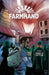 Farmhand Volume 2: Thorne in the Flesh