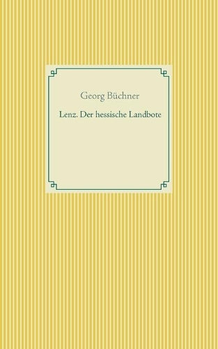 Lenz. Der hessische Landbote