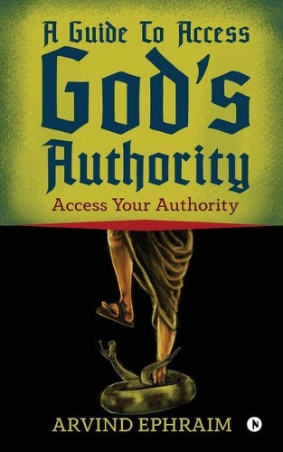 A Guide to Access God's Authority