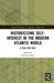 Historicizing Self-Interest in the Modern Atlantic World: A Plea for Ego? (Political Economies of Capitalism, 1600-1850