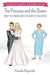 The Princess and The Queen