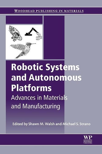 Robotic Systems and Autonomous Platforms