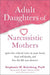 Adult Daughters of Narcissistic Mothers