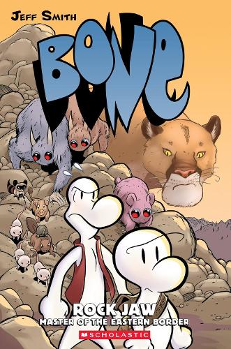 Rock Jaw: A Graphic Novel (Bone #5): Master of the Eastern Border Volume 5 (Bone Reissue Graphic Novels (Hardcover