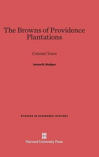 The Browns of Providence Plantations