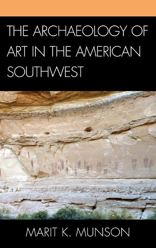 The Archaeology of Art in the American Southwest