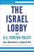 The Israel Lobby and U.S. Foreign Policy