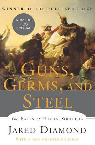 Guns, Germs, and Steel