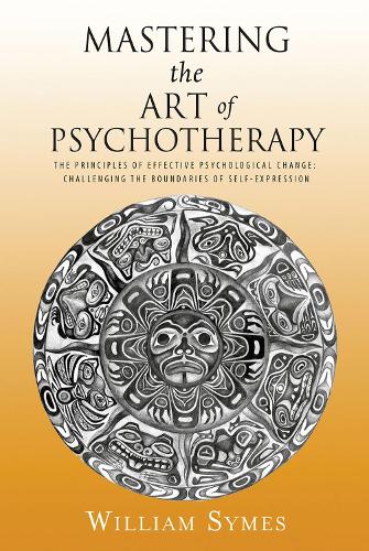 Mastering the Art of Psychotherapy