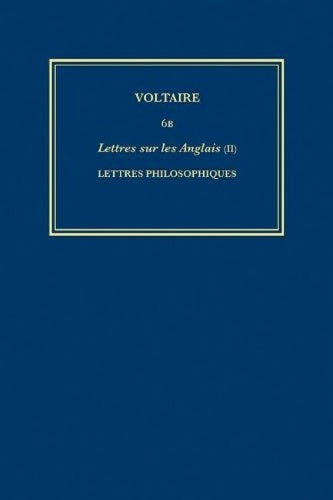 Œuvres complètes de Voltaire (Complete Works of Voltaire) 6B