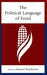 The Political Language of Food