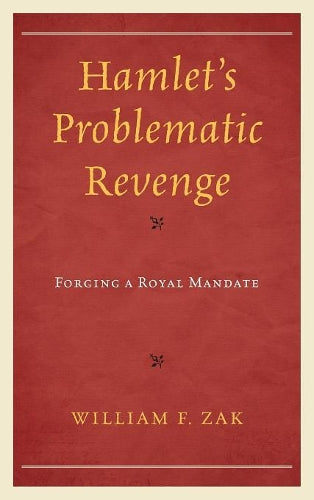 Hamlet's Problematic Revenge