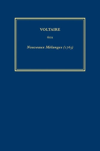 Œuvres complètes de Voltaire (Complete Works of Voltaire) 60A