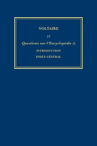 Œuvres complètes de Voltaire (Complete Works of Voltaire) 37