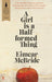 A Girl is a Half-formed Thing