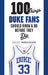 100 Things Duke Fans Should Know & Do Before They Die