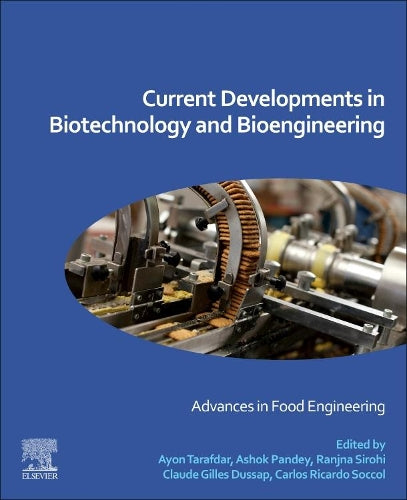 Current Developments in Biotechnology and Bioengineering