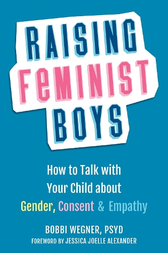 Raising Feminist Boys