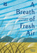 A Breath of Fresh Air