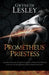 Prometheus' Priestess
