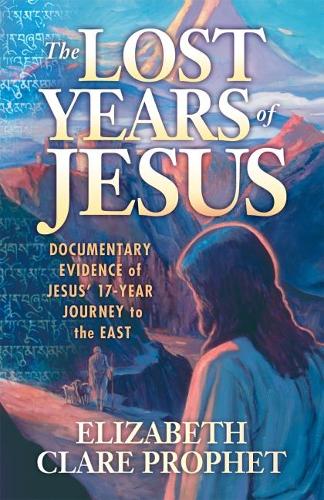 The Lost Years of Jesus