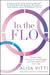 In the Flo