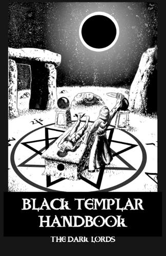 Black Templar Handbook: 1 (Black Brotherhood Training Manuals