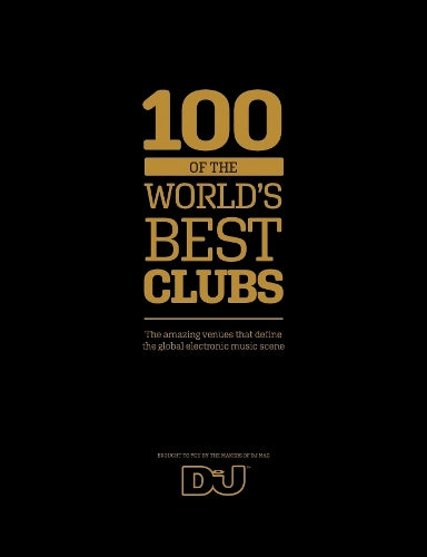 100 of The World's Best Clubs