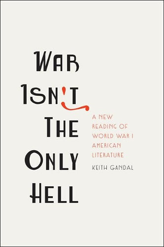 War Isn't the Only Hell