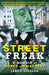 Street Freak