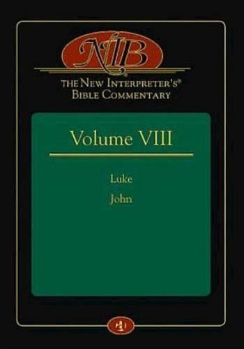 The New Interpreter's(R) Bible Commentary Volume VIII