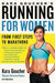Kara Goucher's Running for Women