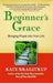 Beginner's Grace