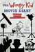 The Wimpy Kid Movie Diary