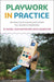 Playwork in Practice