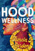 Hood Wellness