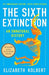 The Sixth Extinction (10th Anniversary Edition)