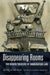 Disappearing Rooms: The Hidden Theaters of Immigration Law (Dissident Acts