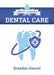 About Canada: Dental Care