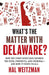 What’s the Matter with Delaware?