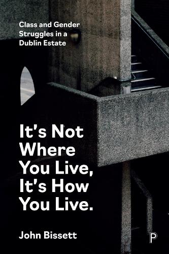 It’s Not Where You Live, It's How You Live